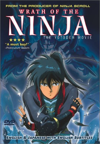 Wrath of the Ninja Wrath of the Ninja