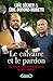 LE CALVAIRE ET LE PARDON (French Edition) by 