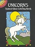 Unicorns Stained Glass Coloring Book (Dover Stained Glass Coloring Book) by 