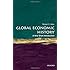 Global Economic History: A Very Short Introduction (Very Short Introductions)