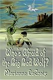 Who's Afraid of the Big Bad Wolf?, LaCroix, Marianne, 1592798462