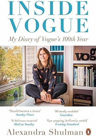 Inside Vogue: My Diary Of Vogue's 100th Year