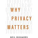 Why Privacy Matters