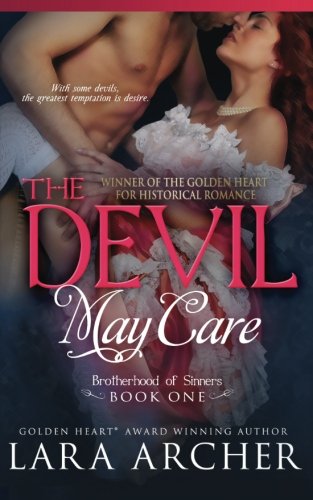 The Devil May Care (Brotherhood of Sinners) (Volume 1)