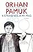 A Strangeness in My Mind: A Novel