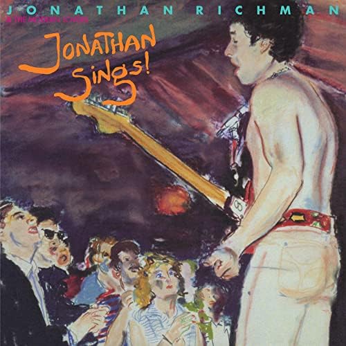 Jonathan Richman & The Modern - Jonathan Richman & The Modern