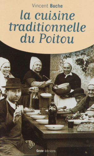 La  cuisine traditionnelle du Poitou