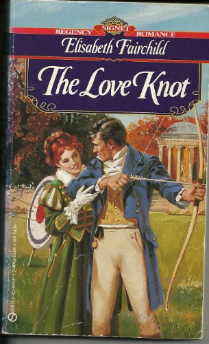 The Love Knot (Signet Regency Romances)