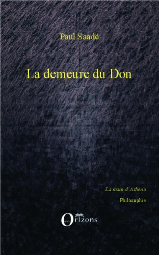 La  demeure du don