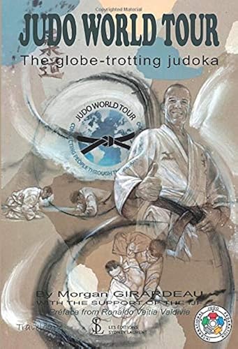 Download JUDO WORLD TOUR: The globe-trotting judoka PDF