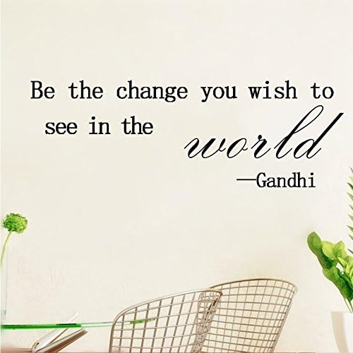 Be the change you wish to see in the world Vinyl Wall Art Inspirational Quotes and sayings Home decor Decal Sticker Size: 13'' X 32''