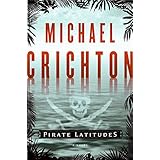 Pirate Latitudes: A Novel