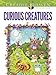 Creative Haven Curious Creatures Coloring Book (Adult Coloring Books: Animals)