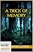 Wayward Pines: A Trick of Memory (Kindle Worlds Novella)