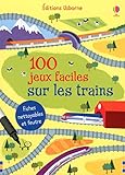 100 Jeux Faciles Sur les Trains - Fiches Nettoyables et Feutre by 