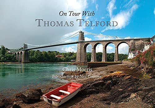 On Tour with Thomas Telford Paperback – 15 Jun. 2015