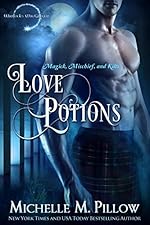 Love Potions (Warlocks MacGregor Book 1)