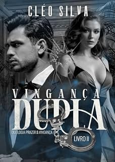 Livro Vingança dupla: duologia prazer & Vingança