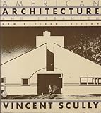 American Architecture and Urbanism, Scully, Vincent, 0805008136