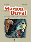 Marion Duval, Intégrale Tome 3 : L'homme aux mouettes ; La vengeance du prince Melcar ; Pleins feux by
