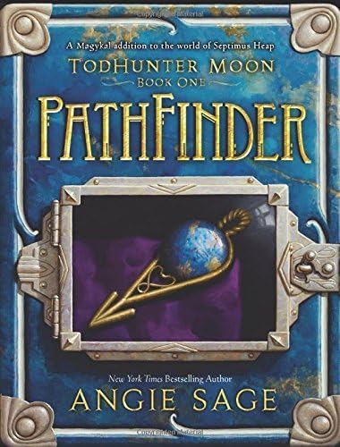 TodHunter Moon, Book One: PathFinder (World of Septimus Heap) by Angie Sage (2015-09-15)