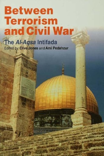 Download Between Terrorism and Civil War: The al-Aqsa Intifada (English Edition) PDF