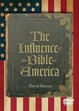The Influence of the Bible on America