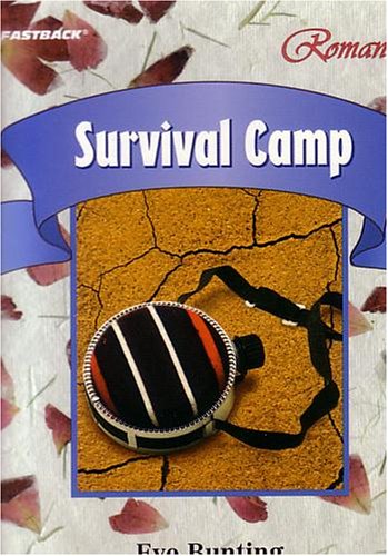 FASTBACK SURVIVAL CAMP (ROMANCE) 2004C (FEARON/FB: ROMANCE)