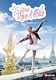 Léna, rêve d'étoile, Tome 1 : Nouvelle vie by 