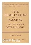 The Temptation and the Passion, Best, Ernest, 0521041708