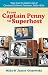 From Captain Penny to Superhost: Tales from the Golden Age of Cleveland Children's Television, 1950s by 