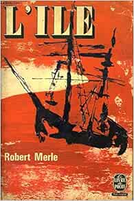 L Ile Merle Robert Amazon Com Books