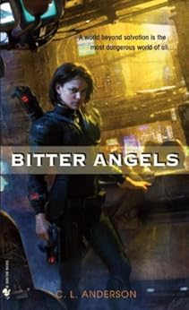 Bitter Angels by [Anderson, C. L.]