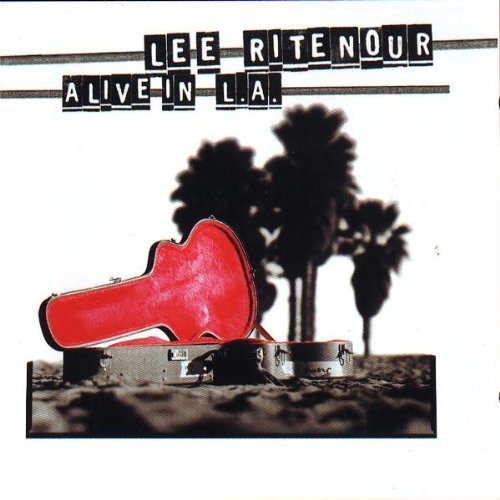 lee Ritenour Live In L A