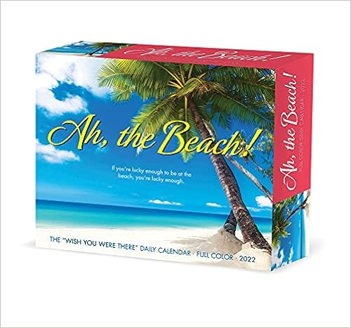 Ah, The Beach! 2022 Box Calendar, Daily Tropical Desktop: Willow Creek Press: 9781549220296: Amazon.com: Books