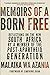 Memoirs of a Born Free: Reflections on the New South Africa by a Member of the Post-apartheid Generation