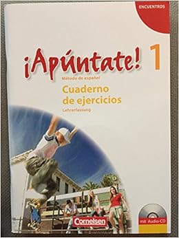 Encuentros Apuntate 1 Cuaderno De Ejercicios Lehrerfassung Amazon De Heike Kolacki Bucher