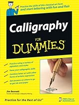 Calligraphy For Dummies Calligraphy For Dummies