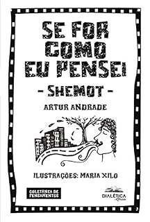 Livro Se For Como Eu Pensei - Shemot: Coletânea de Pensamentos
