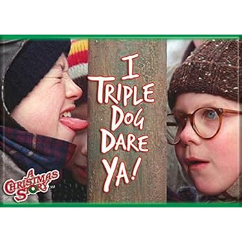 Ata-Boy A Christmas Story 'I Triple Dog Dare You' 2.5