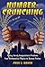 Number-Crunching: Taming Unruly Computational Problems from Mathematical Physics to Science Fiction