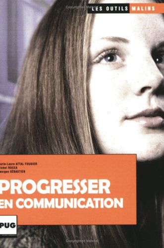 Progresser en communication
