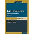 Overcoming Insomnia: A Cognitive-Behavioral Therapy Approach, Workbook (Treatments That Work)