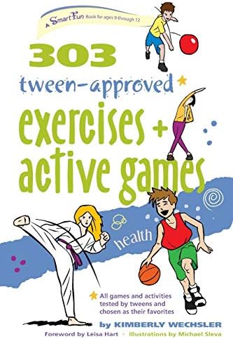 303 Tween-Approved Exercises and Active Games (SmartFun Activity Books)