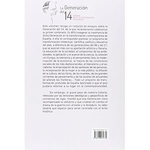 La Generación del 14: España ante su modernidad inacabada (Spanish Edition)