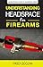 Understanding Headspace (Gunsmithing Student Handbook Series) by 