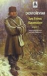 Les frères Karamazov, tome 1 par Dostoïevski Les frères Karamazov, tome 1 par Dostoïevski