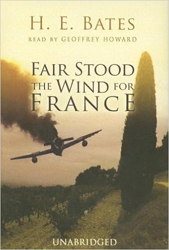 Fair Stood The Wind For France Bates H E Howard Geoffrey 9780786134687 Amazon Com Books