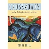 Crossroads: Creative Writing in Four Genres
