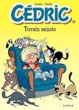 Cédric - 12 - TERRAIN MINETS (French Edition) by 